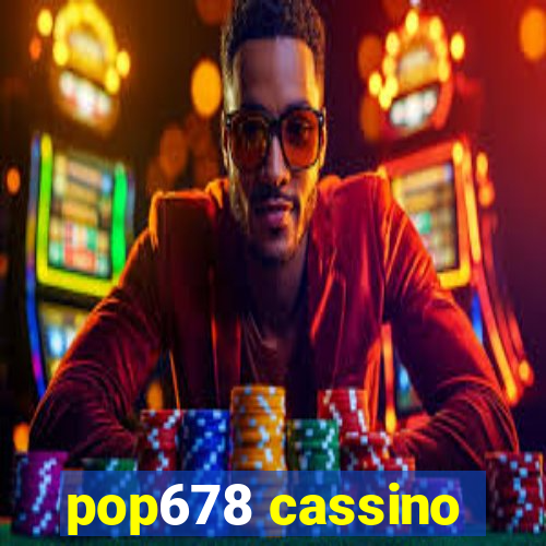 pop678 cassino